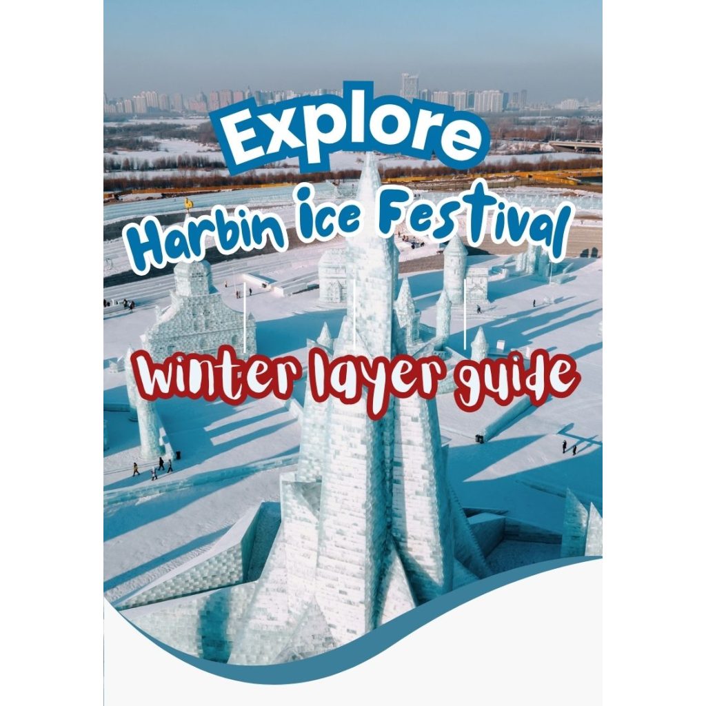 Harbin Ice and Snow Festival Guide in January and February
