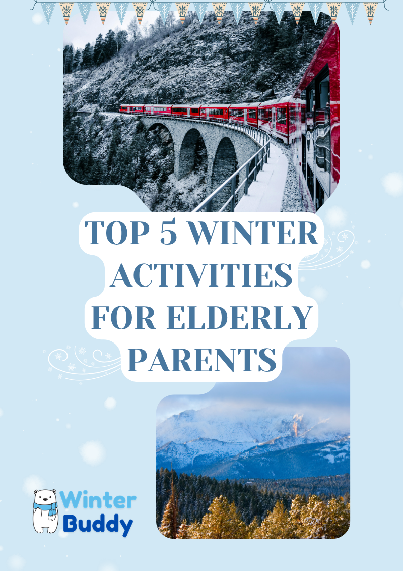 Top 5 winter activities suitable for seniors and elderly